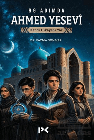 99 Adımda Ahmed Yesevî - Profil Kitap