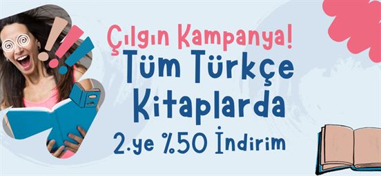 Türkçe Kitaplarda İkinciye %50 Kampanyası