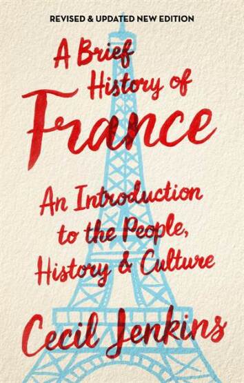 A Brief History of France, Revised and Updated - Robinson