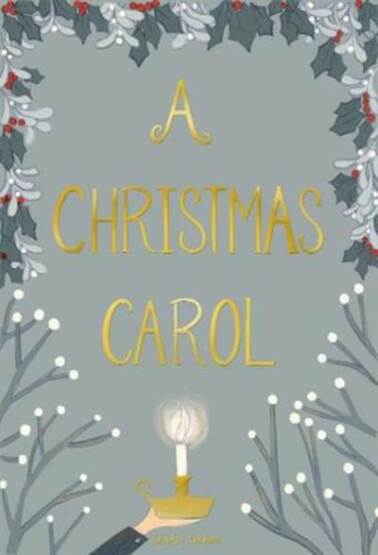 A Christmas Carol (Collector's Edition) - Wordsworth Editions