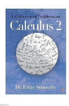 A Collection Of Problems On: Calculus 2 - Cinius Yayınları