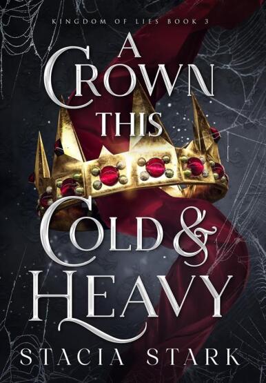 A Crown This Cold and Heavy - Kingdom of Lies - 1