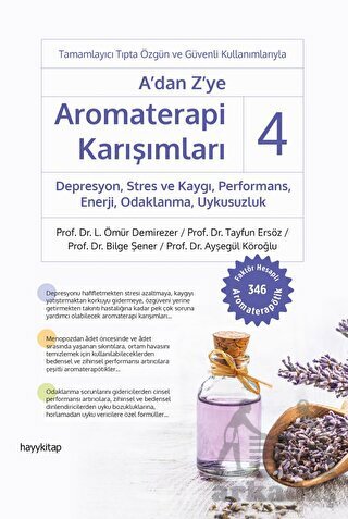 A' Dan Z' Ye Aromaterapi Karışımları - 4 - Hayykitap