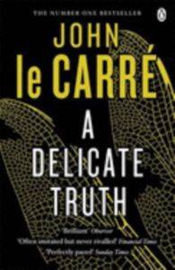 A Delicate Truth - Penguin Books UK