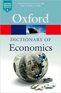 A Dictionary Of Economics (Oxford Quick Reference) - 1