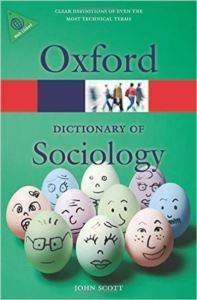 A Dictionary of Sociology - Oxford University Press UK