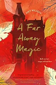 A Far Away Magic - Macmillan UK