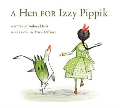 A Hen for Izzy Pippik - Publisher