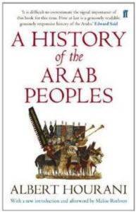 A History Of The Arab Peoples - Faber & Faber UK