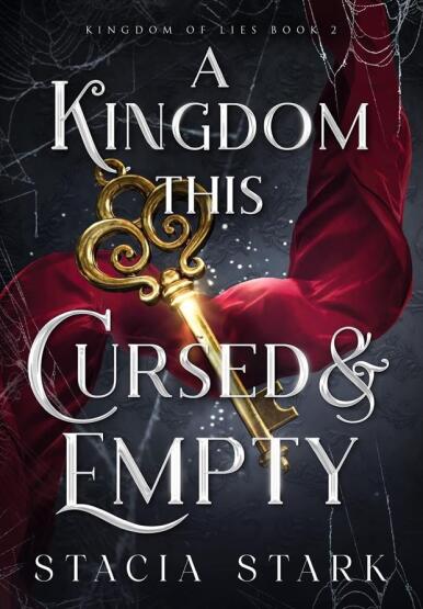 A Kingdom This Cursed and Empty - Kingdom of Lies - 1