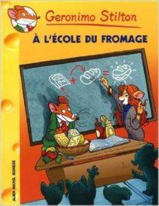 A l'école du fromage (Tome 46) - Albin Michel