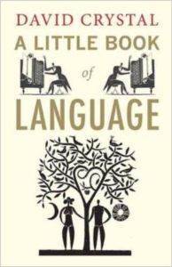 A Little Book of Language - Yale University Press