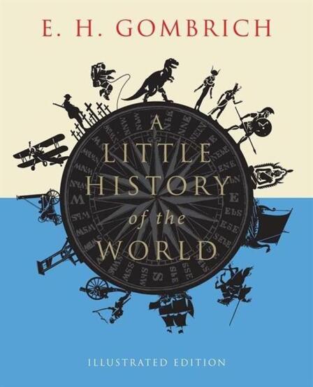 A Little History of the World - Little Histories - 1