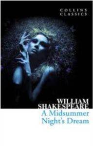 A Midsummer Night’S Dream - Collins Classics