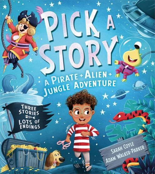 A Pirate + Alien + Jungle Adventure - Pick a Story - 1