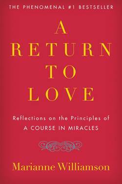 A Return To Love - 1