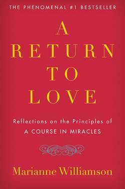 A Return To Love - Harper Collins USA