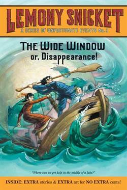 A Series Of Unfortunate Events 3: The Wide Window - Harper Collins USA