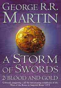 A Storm Of Swords: Blood And Gold (Song Of Ice And Fire 3B) - Harper Collins UK