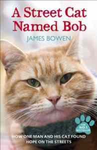 A Street Cat Named Bob - Hodder & Stoughton