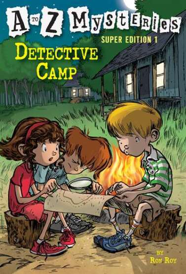 A to Z Mysteries Super Edition 1: Detective Camp - Random House USA