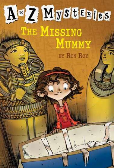 A to Z Mysteries: The Missing Mummy - 1