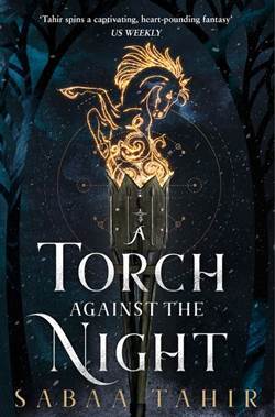 A Torch Against The Night (Ember Quartet 2) - 1