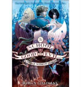 A World Without Princess (The School For Good And Evil 2) - 1