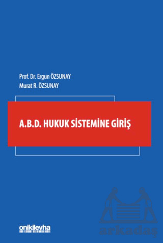 A.B.D. Hukuk Sistemine Giriş - 2