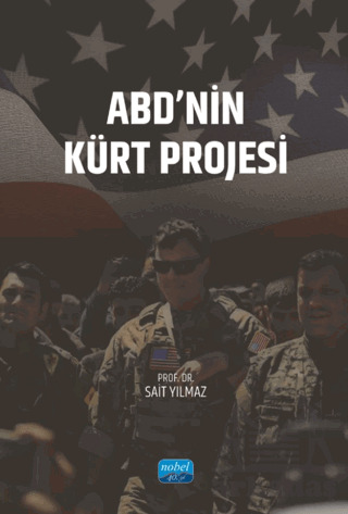 ABD’Nin Kürt Projesi - 1