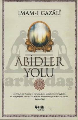 Abidler Yolu - Çelik Yayınevi