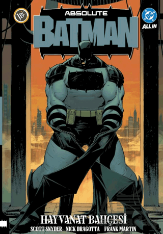 Absolute Batman Cilt 1: Hayvanat Bahçesi - 1