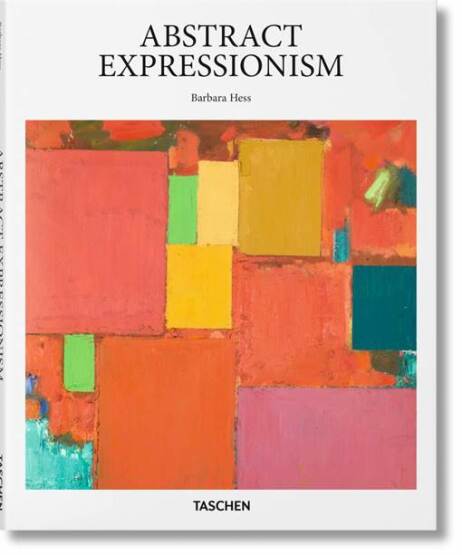 Abstract Expressionism (Basic Art Series 2.0) - Taschen