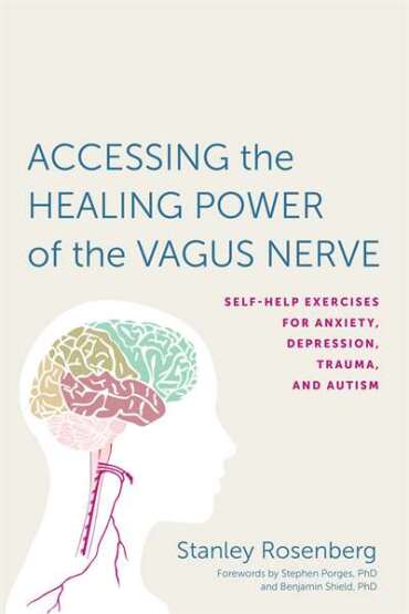 Accessing the Healing Power of the Vagus Nerve - 1