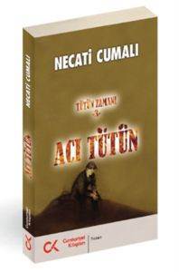 Acı Tütün; Tütün Zamanı-3 - Cumhuriyet Kitapları