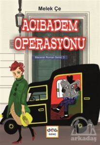 Acıbadem Operasyonu - Nar Yayınları