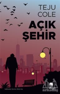 Açık Şehir - 1