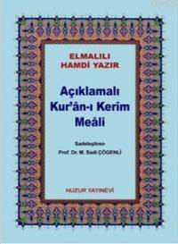 Açıklamalı Kuran-ı Kerim Meali (Kod:044, Çanta Boy, Metinsiz) - Huzur Yayınevi