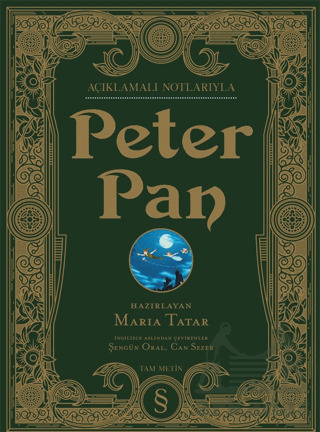Açıklamalı Notlarıyla Peter Pan - Everest Yayınları