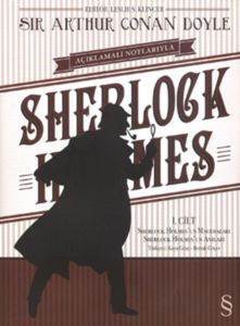 Açıklamalı Notlarıyla Sherlock Holmes Cilt: 1; Sherlock Holmesun Maceraları - Everest Yayınları