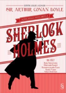 Açıklamalı Notlarıyla Sherlock Holmes (Ciltli); Kızıl Soruşturma Dörtlerin İşareti - Everest Yayınları