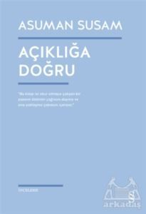 Açıklığa Doğru - 1