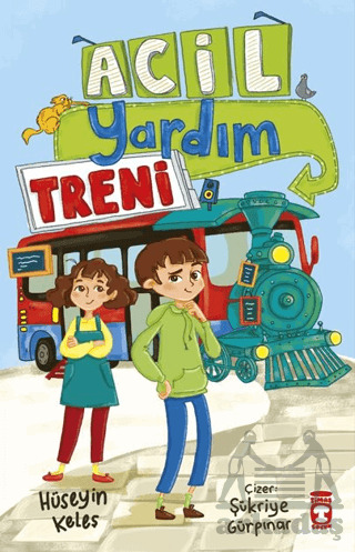 Acil Yardım Treni - Timaş Çocuk