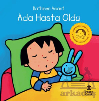 Ada Hasta Oldu - Doğan Çocuk