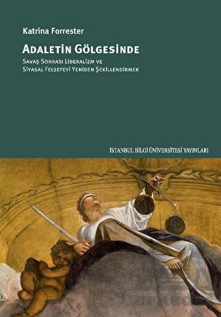 Adaletin Gölgesinde - İstanbul Bilgi Üniversitesi Yayınları