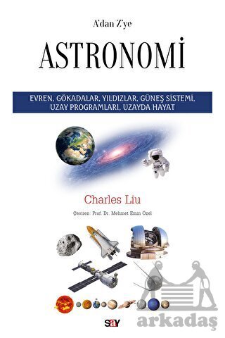 A'dan Z'ye Astronomi - Say Yayınları