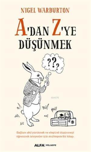 Adan Zye Düşünmek - Alfa Yayıncılık