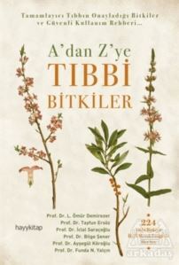 A’Dan Z’Ye Tıbbi Bitkiler - Hayykitap