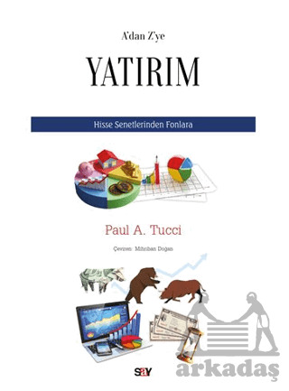 A’Dan Z’Ye Yatırım - Say Yayınları