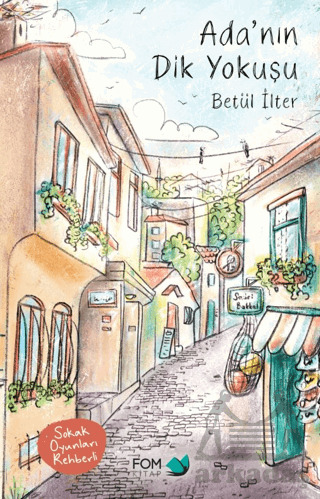 Ada’Nın Dik Yokuşu - Fom Kitap
